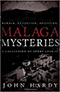 John Hardy's Malaga Mysteries